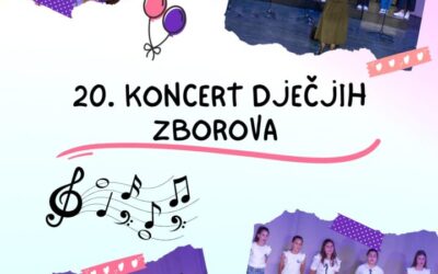 JUBILARNI KONCERT DJEČJIH ZBOROVA