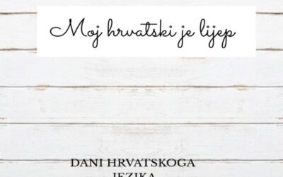 DANI HRVATSKOGA JEZIKA (11. – 17. ožujka)