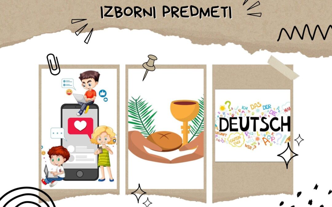 OBAVIJEST ZA IZBORNE PREDMETE
