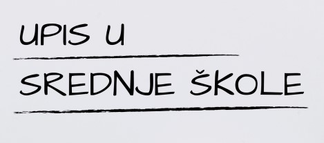 Upis učenika u I. razred srednje škole u školskoj godini 2025./2026.