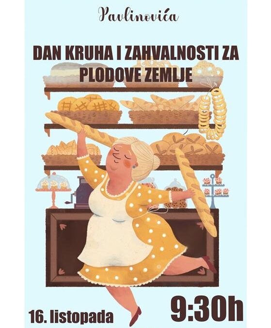 16.listopada – Dan kruha i zahvalnosti za plodove zemlje