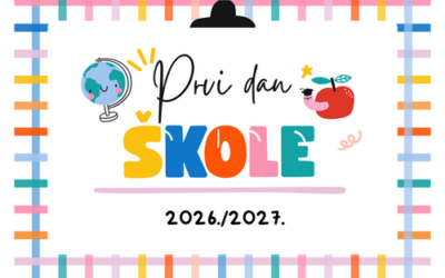 OBAVIJEST ZA PRVI DAN ŠKOLE